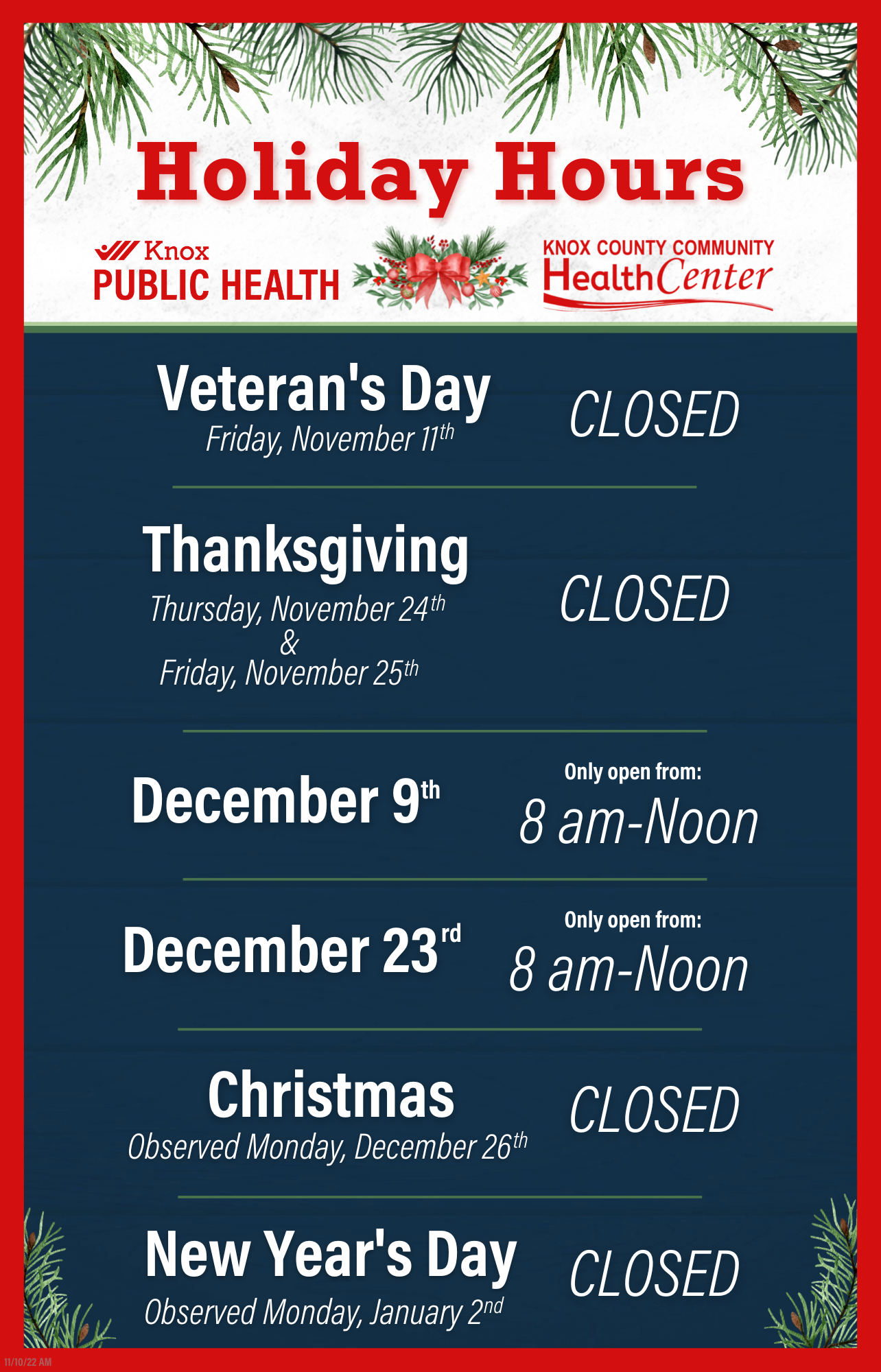 2022 Holiday Closures Holidays and times Poster 11x17 11092022